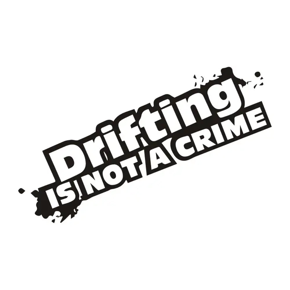 STICKER DRIFTING IS NOT A CRIME