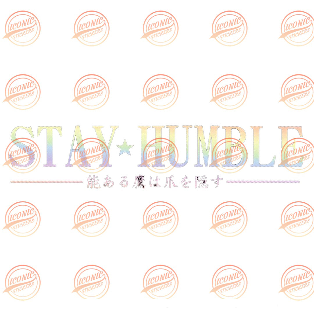 Sticker Stay Humble