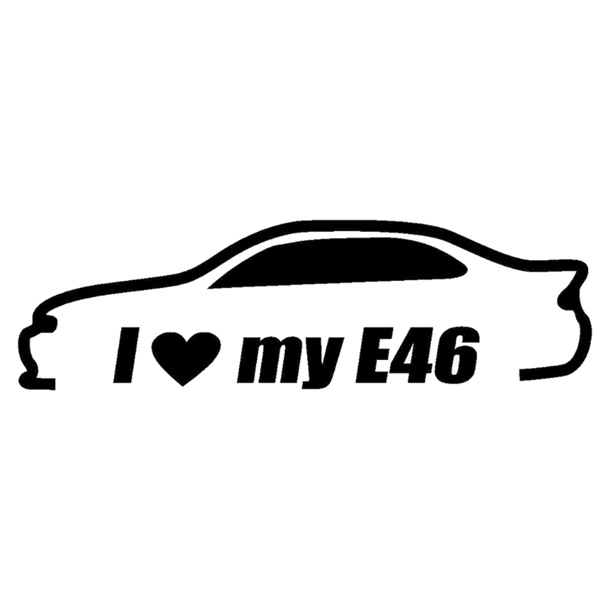 Sticker I Love My E46