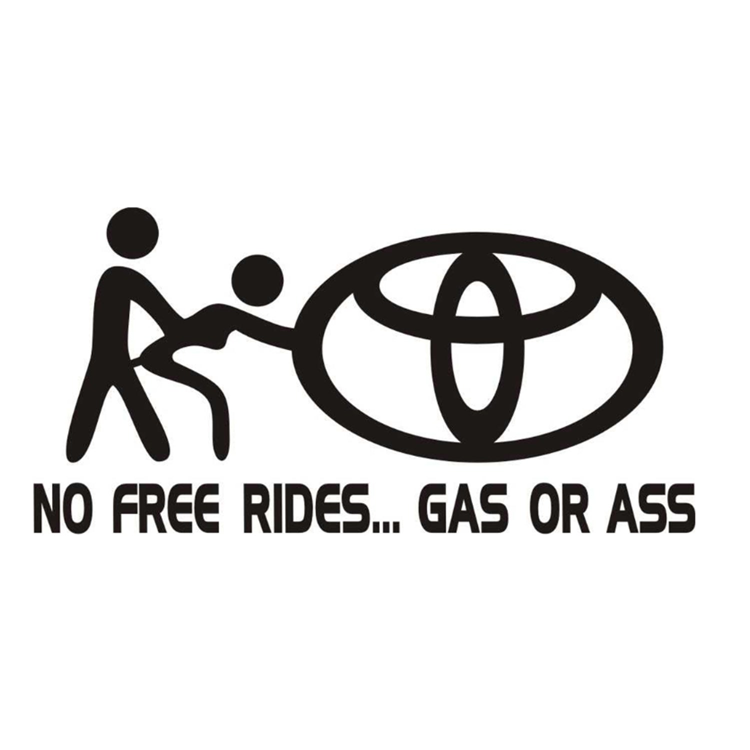 Sticker No Free Rides Toyota