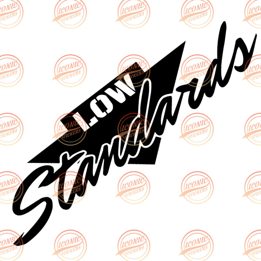 Sticker Low Standards V1