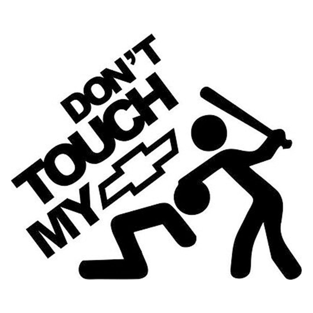 Sticker Don`t Touch My Chevrolet