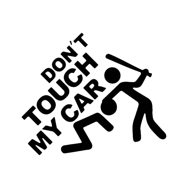 DON`T TOUCH MY CAR - Iconic Stickers